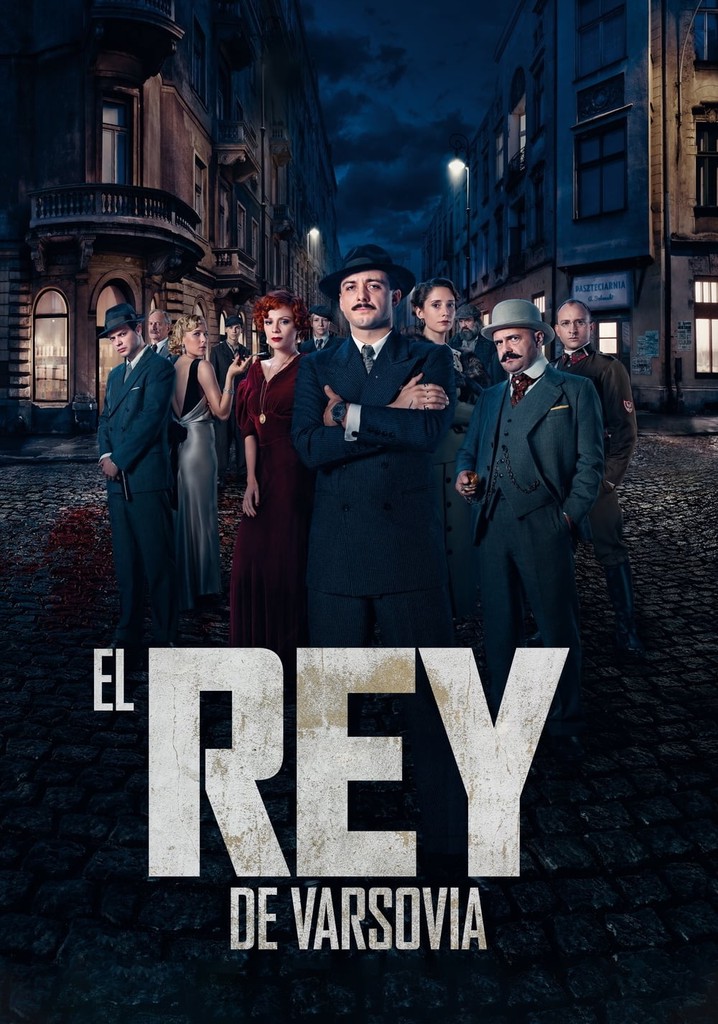 El Rey De Varsovia Ver La Serie De Tv Online